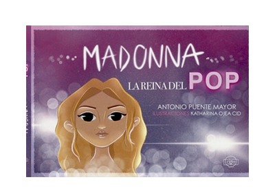 Madonna. La Reina del Pop